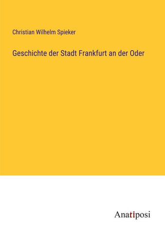 Geschichte der Stadt Frankfurt an der Oder