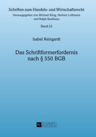 Das Schriftformerfordernis nach § 550 BGB