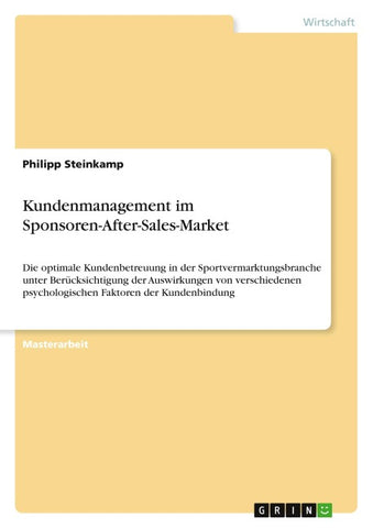 Kundenmanagement im Sponsoren-After-Sales-Market