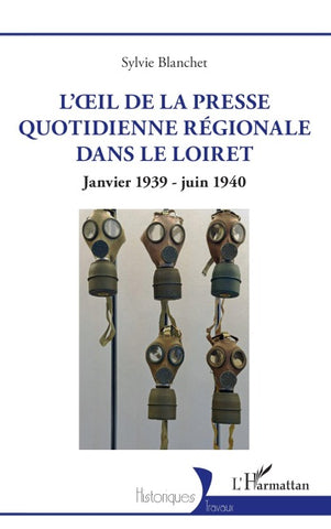 L'¿il de la presse quotidienne régionale dans le Loiret