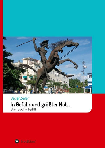 In Gefahr und größter Not...