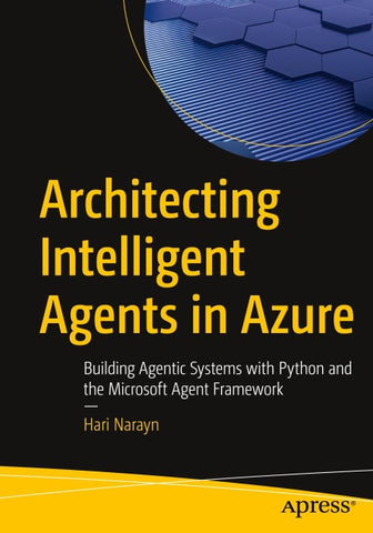 Architecting Intelligent Agents in Azure