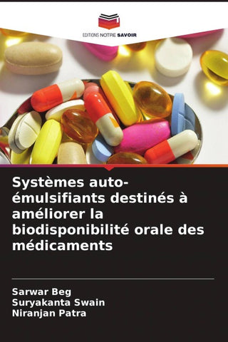 Systèmes auto-émulsifiants destinés à améliorer la biodisponibilité orale des médicaments
