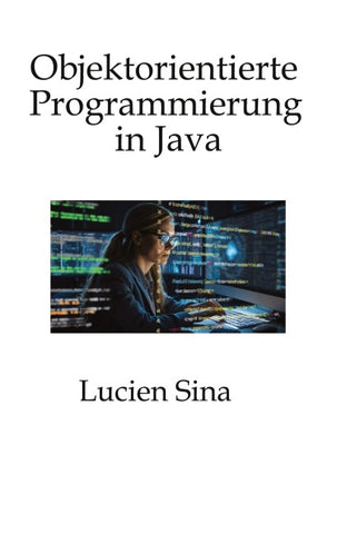 Objektorientierte Programmierung in Java