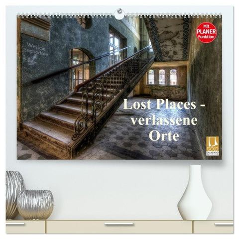 Lost Places - verlassene Orte (hochwertiger Premium Wandkalender 2026 DIN A2 quer), Kunstdruck in Hochglanz