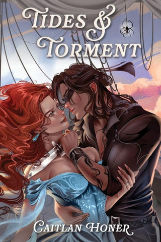 Tides and Torment