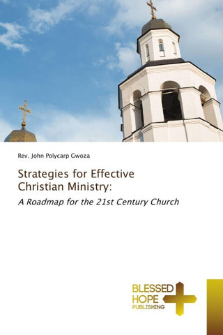Strategies for Effective Christian Ministry: