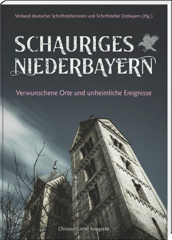 Schauriges Niederbayern