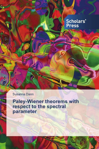 Paley-Wiener theorems with respect to the spectral parameter