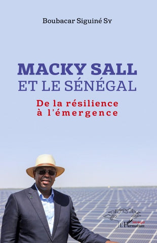 Macky Sall et le Sénégal