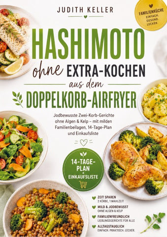 Hashimoto ohne Extra-Kochen aus dem Doppelkorb-Airfryer