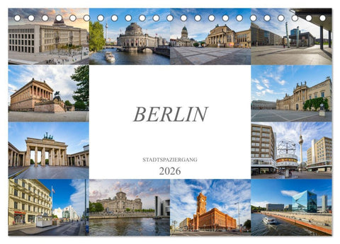 Berlin Stadtspaziergang (Tischkalender 2026 DIN A5 quer), CALVENDO Monatskalender