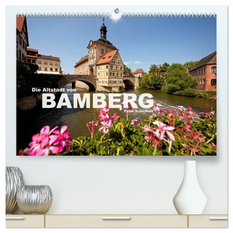 Die Altstadt von Bamberg (hochwertiger Premium Wandkalender 2026 DIN A2 quer), Kunstdruck in Hochglanz
