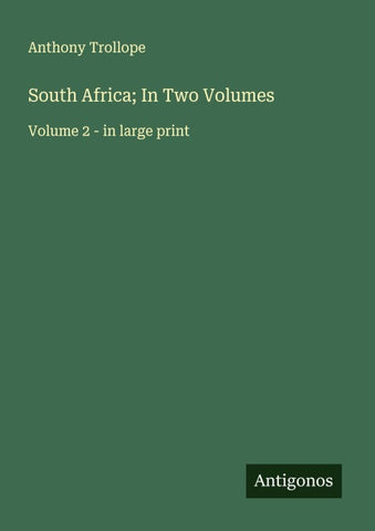 South Africa; In Two Volumes