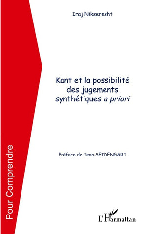 Kant et la possibilité des jugements synthétiques a priori
