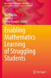 Enabling Mathematics Learning of Struggling Students