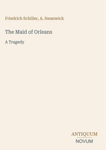 The Maid of Orleans