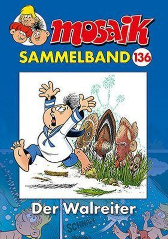 MOSAIK Sammelband 136 Softcover