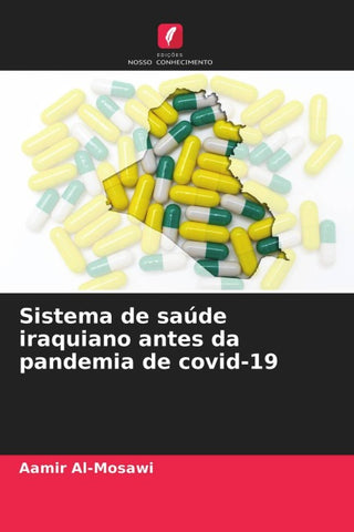 Sistema de saúde iraquiano antes da pandemia de covid-19