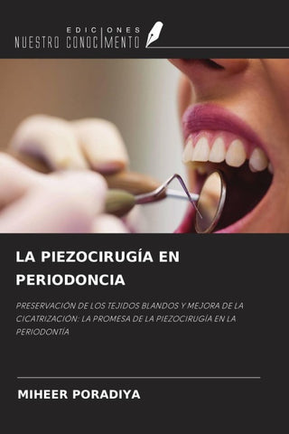 LA PIEZOCIRUGÍA EN PERIODONCIA