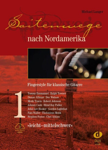 Saitenwege nach Nordamerika, Band 1 - leicht bis mittelschwer