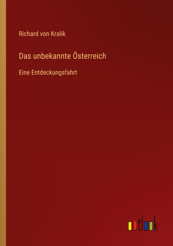 Das unbekannte Österreich
