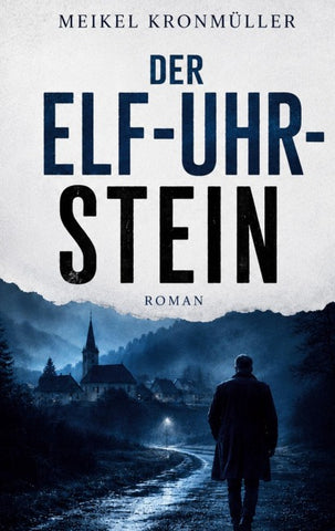 Der Elf-Uhr-Stein