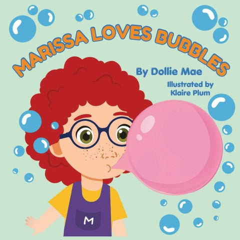 Marissa Loves Bubbles