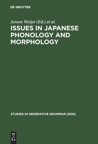Issues in Japanese Phonology and Morphology