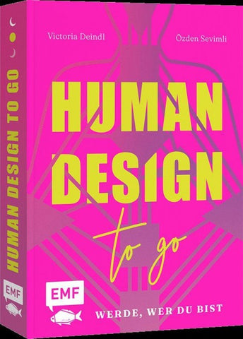 Human Design To Go – Werde, wer du bist