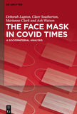 The Face Mask In COVID Times