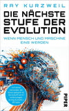 Die nächste Stufe der Evolution