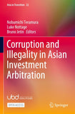 Corruption and Illegality in Asian Investment Arbitration