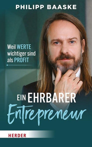 Ein ehrbarer Entrepreneur