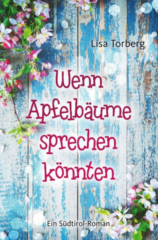 Wenn Apfelbäume sprechen könnten