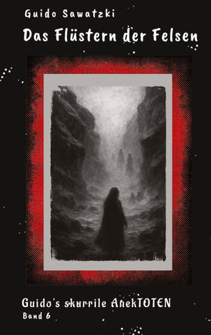 Das Flüstern der Felsen