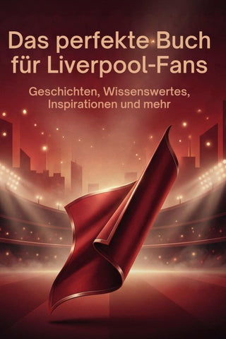 Das perfekte Buch für Liverpool-Fans