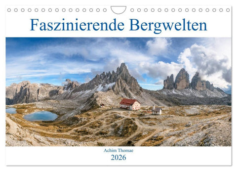 Faszinierende Bergwelten (Wandkalender 2026 DIN A4 quer), CALVENDO Monatskalender
