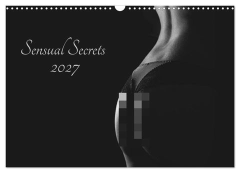 Sensual Secrets (Wandkalender 2027 DIN A3 quer), CALVENDO Monatskalender