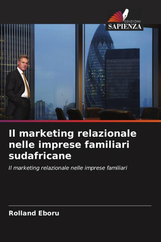 Il marketing relazionale nelle imprese familiari sudafricane