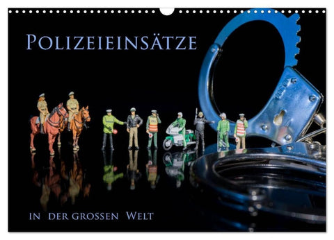Polizeieinsätze, in der großen Welt (Wandkalender 2027 DIN A3 quer), CALVENDO Monatskalender