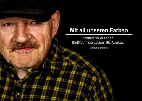 Mit all unseren Farben