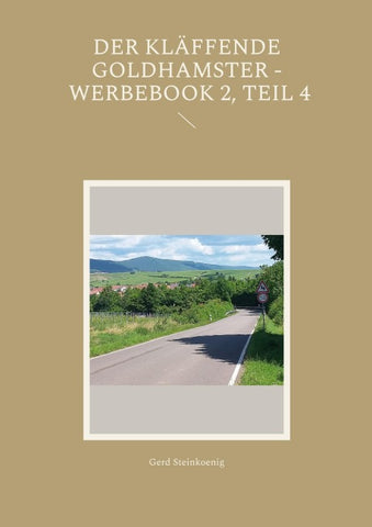 Der kläffende Goldhamster - Werbebook 2, Teil 4