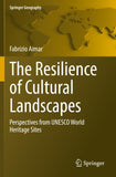 The Resilience of Cultural Landscapes