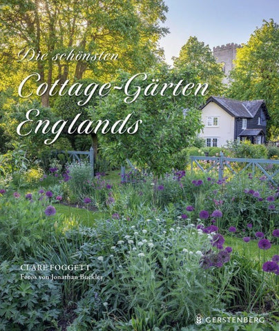 Die schönsten Cottage-Gärten Englands