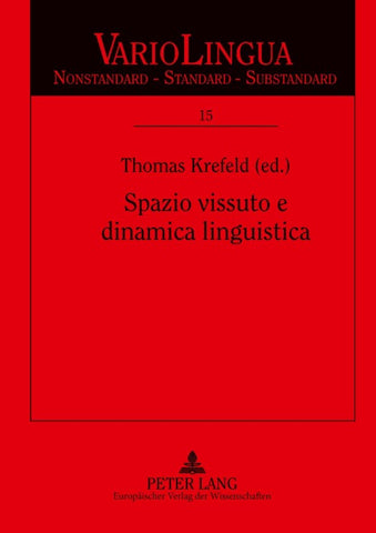 Spazio vissuto e dinamica linguistica