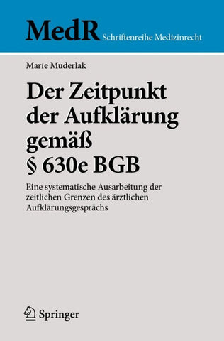 Der Zeitpunkt der Aufklärung gemäß § 630e BGB