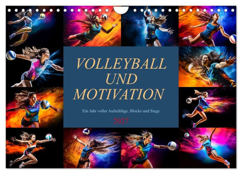 Volleyball und Motivation (Wandkalender 2027 DIN A4 quer), CALVENDO Monatskalender