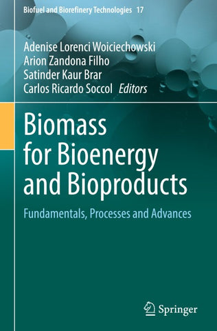 Biomass for Bioenergy and Bioproducts