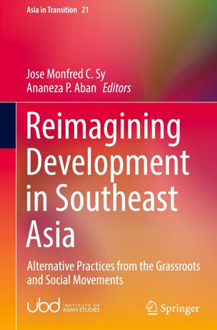 Reimagining Development in Southeast Asia